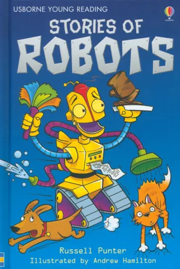 Russell Punter - Stories of Robots Russell Punter - Stories of Robots обложка книги