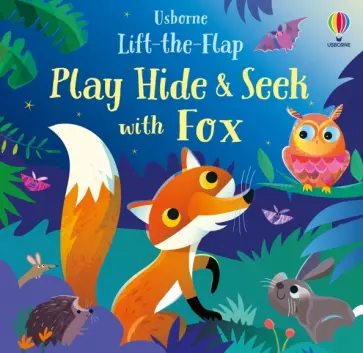 Sam Taplin - Play Hide & Seek with Fox Sam Taplin - Play Hide & Seek with Fox обложка книги