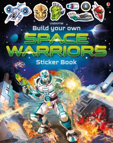 Simon Tudhope - Build Your Own Space Warriors Sticker Book обложка книги
