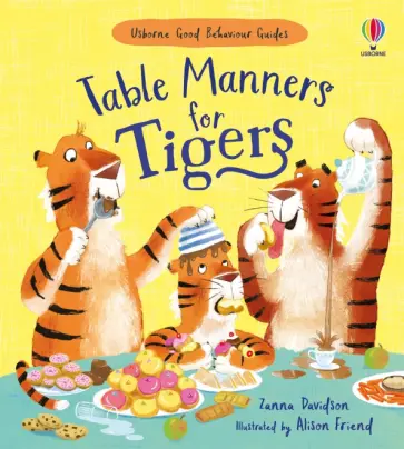 Zanna Davidson - Table Manners for Tigers обложка книги