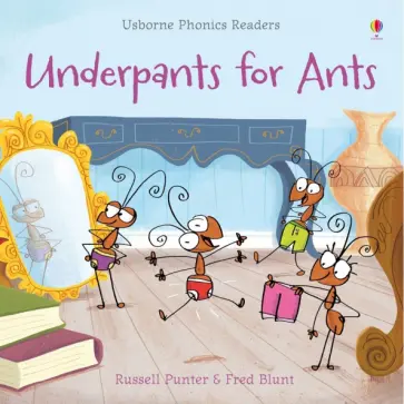 Russell Punter - Underpants for Ants Russell Punter - Underpants for Ants обложка книги