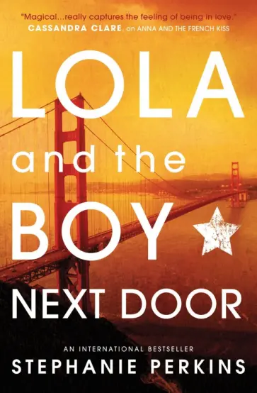 Stephanie Perkins - Lola and the Boy Next Door обложка книги