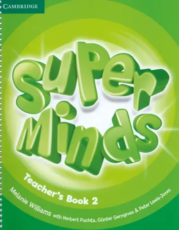 Williams, Gerngross - Super Minds. Level 2. Teacher's Book обложка книги