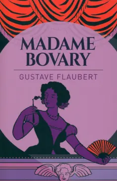 Gustave Flaubert - Madame Bovary обложка книги