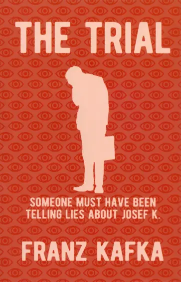 Franz Kafka - The Trial Franz Kafka - The Trial обложка книги