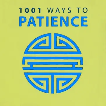 Anne Moreland - 1001 Ways to Patience обложка книги
