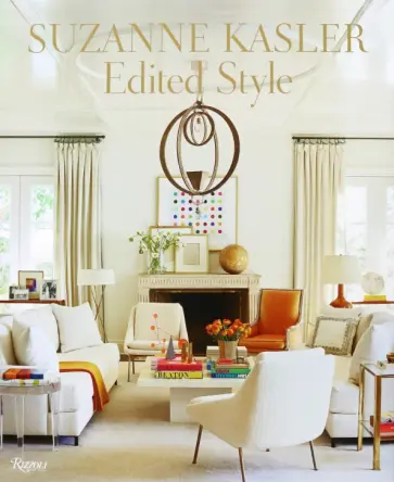Kasler, Nasatir - Suzanne Kasler. Edited Style Kasler, Nasatir - Suzanne Kasler. Edited Style обложка книги