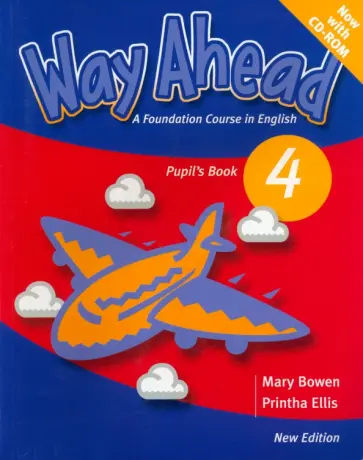 Bowen, Ellis - New Way Ahead. Level 4. Pupil's Book (+CD) Bowen, Ellis - New Way Ahead. Level 4. Pupil's Book (+CD) обложка книги