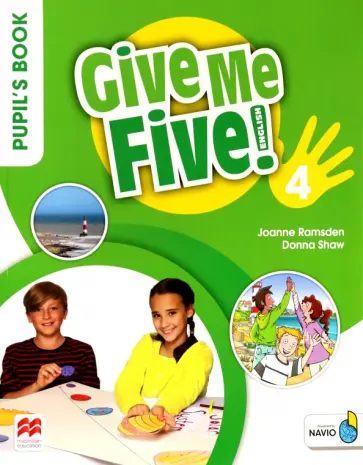 Shaw, Ramsden - Give Me Five! Level 4. Pupil's Book Pack Shaw, Ramsden - Give Me Five! Level 4. Pupil's Book Pack обложка книги