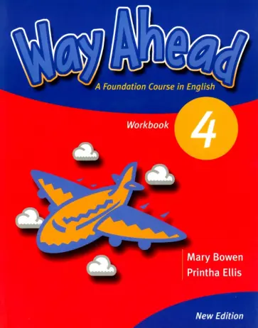 Bowen, Ellis - New Way Ahead. Level 4. Workbook Bowen, Ellis - New Way Ahead. Level 4. Workbook обложка книги