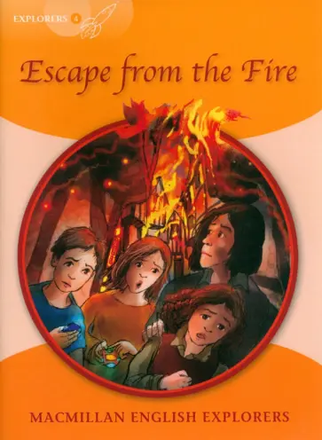 Richard Brown - Escape from the Fire. Level 4 обложка книги
