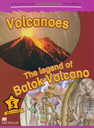Cheryl Palin - Volcanoes. The Legend of Batok Volcano. Level 5 обложка книги