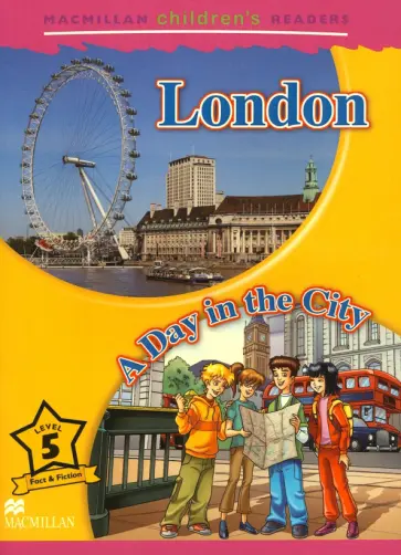 Mark Ormerod - London. A Day in the City. Level 5 обложка книги