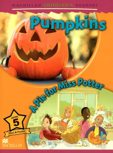 Mark Ormerod - Pumpkins. A Pie for Miss Potter. Level 5 обложка книги