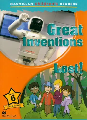 Mark Ormerod - Great Inventions. Lost! Level 6 обложка книги