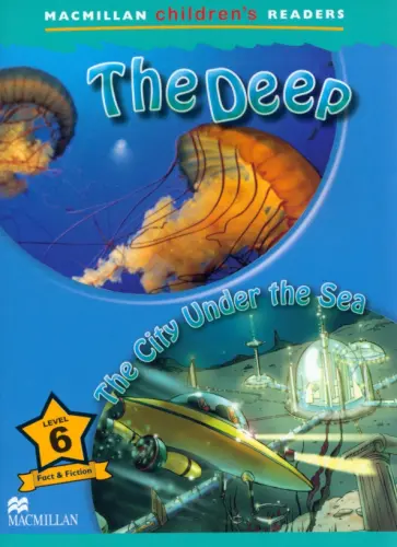 Paul Shipton - The Deep. The City Under the Sea. Level 6 обложка книги