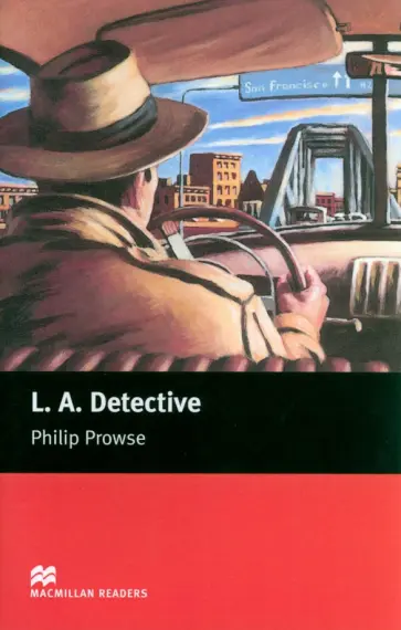 Philip Prowse - L.A. Detective. Level 1 Philip Prowse - L.A. Detective. Level 1 обложка книги