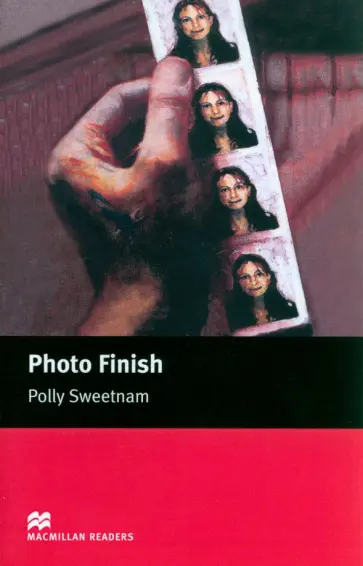 Polly Sweetnam - Photo Finish. Level 1 Polly Sweetnam - Photo Finish. Level 1 обложка книги