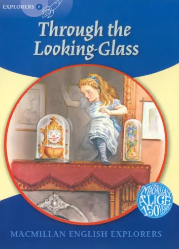 Lewis Carroll - Through the Looking Glass. Level 6 обложка книги