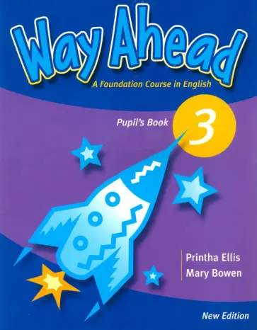 Bowen, Ellis - New Way Ahead. Level 3. Pupil's Book Bowen, Ellis - New Way Ahead. Level 3. Pupil's Book обложка книги