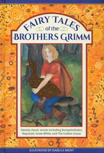 Grimm Brothers - Fairy Tales of The Brothers Grimm Grimm Brothers - Fairy Tales of The Brothers Grimm обложка книги