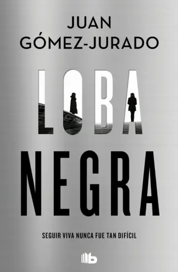 Juan Gomez-Jurado - Loba negra обложка книги