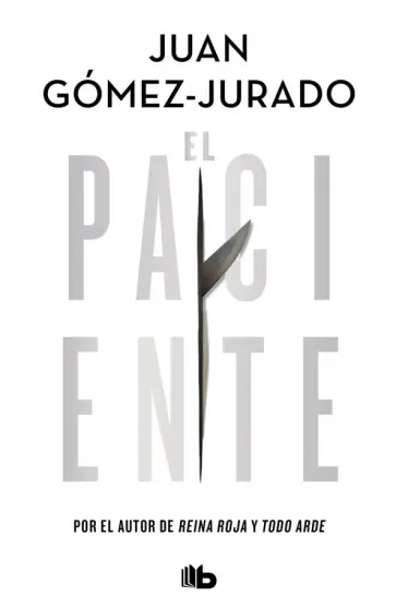 Juan Gomez-Jurado - El Paciente обложка книги