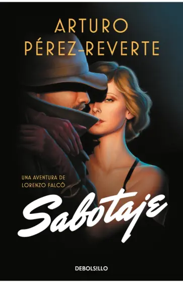 Arturo Perez-Reverte - Sabotaje обложка книги
