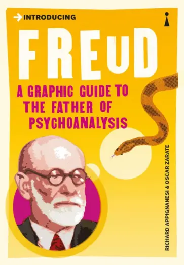 Appignanesi, Zarate - Introducing Freud. A Graphic Guide обложка книги