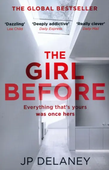 J. Delaney - The Girl Before J. Delaney - The Girl Before обложка книги
