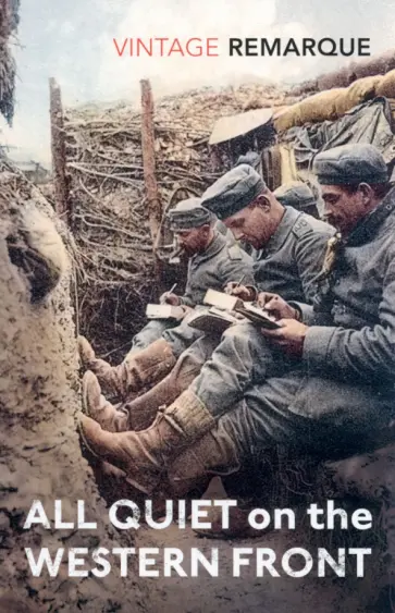 Erich Remarque - All Quiet on the Western Front Erich Remarque - All Quiet on the Western Front обложка книги