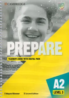 Wayne Rimmer - Prepare. Level 3. Teacher's Book with Digital Pack Wayne Rimmer - Prepare. Level 3. Teacher's Book with Digital Pack обложка книги