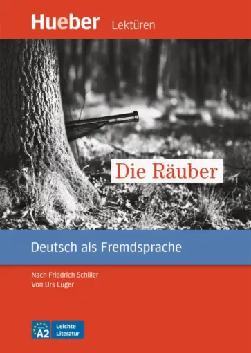 Urs Luger - Die Rauber. Leseheft mit Audios online обложка книги