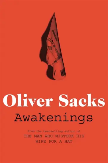 Oliver Sacks - Awakenings Oliver Sacks - Awakenings обложка книги