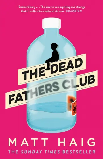 Matt Haig - The Dead Fathers Club обложка книги