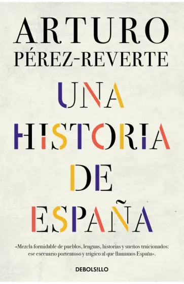Arturo Perez-Reverte - Una historia de España обложка книги