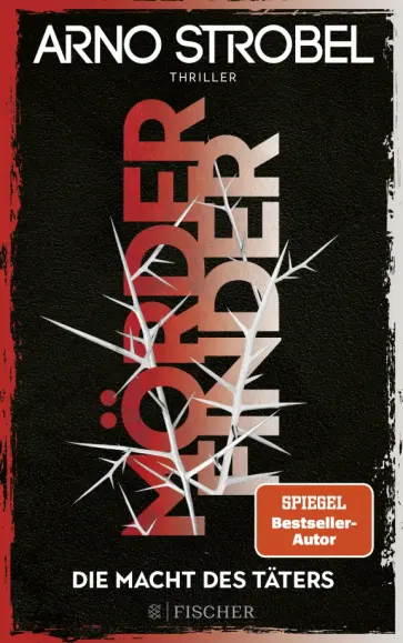 Arno Strobel - Morderfinder – Die Macht des Taters Arno Strobel - Morderfinder – Die Macht des Taters обложка книги