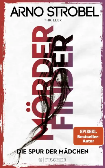Arno Strobel - Morderfinder – Die Spur der Madchen Arno Strobel - Morderfinder – Die Spur der Madchen обложка книги