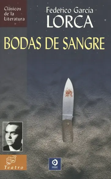 Federico Lorca - Bodas De Sangre обложка книги