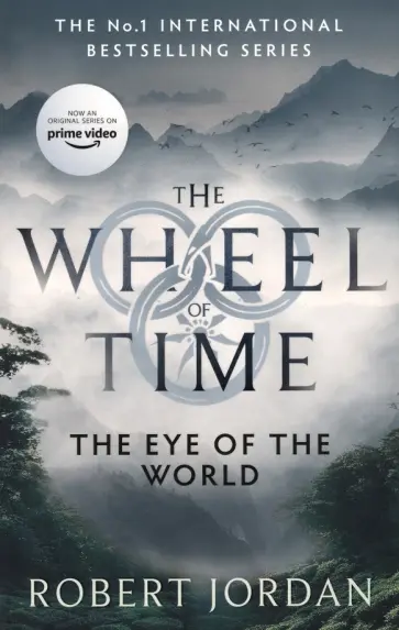 Robert Jordan - The Eye Of The World Robert Jordan - The Eye Of The World обложка книги