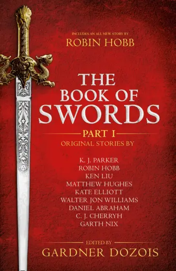 Robin Hobb - The Book of Swords. Part 1 обложка книги