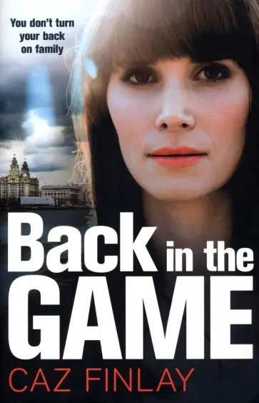 Caz Finlay - Back in the Game обложка книги
