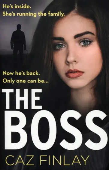 Caz Finlay - The Boss обложка книги