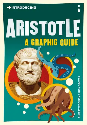 Introducing Aristotle. A Graphic Guide обложка книги