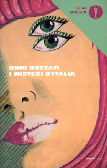 Dino Buzzati - I misteri d'Italia Dino Buzzati - I misteri d'Italia обложка книги