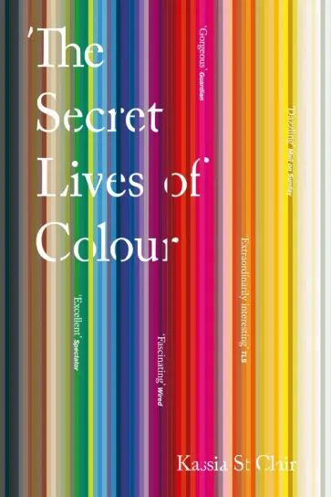 Clair St - The Secret Lives of Colour обложка книги