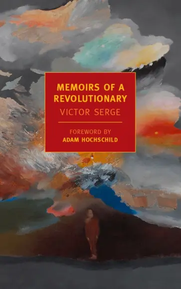 Victor Serge - Memoirs of a Revolutionary обложка книги