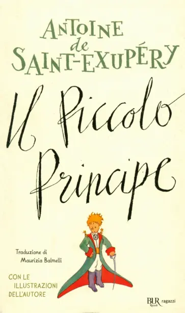 Antoine Saint-Exupery - Il Piccolo Principe Antoine Saint-Exupery - Il Piccolo Principe обложка книги