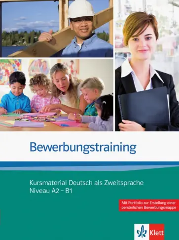 Fugert, Richter - Bewerbungstraining. Kursmaterial Deutsch als Zweitsprache Niveau A2 - B1 Fugert, Richter - Bewerbungstraining. Kursmaterial Deutsch als Zweitsprache Niveau A2 - B1 обложка книги