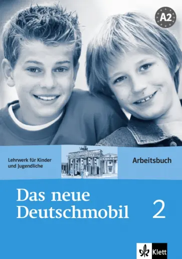 Douvitsas-Gamst, Xanthos-Kretzschmer - Das neue Deutschmobil 2. Lehrwerk für Kinder und Jugendliche. Arbeitsbuch Douvitsas-Gamst, Xanthos-Kretzschmer - Das neue Deutschmobil 2. Lehrwerk für Kinder und Jugendliche. Arbeitsbuch обложка книги